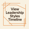 View Leadership Styles Timeline